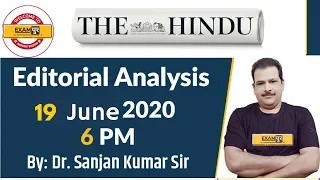 UPSC IAS/UPPSC/MPPSC/BPSC/RPSC |The Hindu Editorial Analysis | By Dr.Sanjan Kr Sir | 19 JUNE 2020