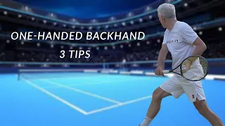 One-Handed Backhand | 3 Tips