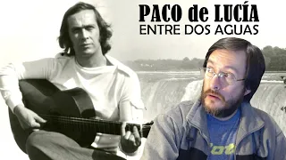 Paco de Lucía | Entre Dos Aguas (en vivo) | REACCIÓN (reaction)