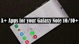 5 Must-Have Apps for Samsung Galaxy Note 10 Plus (free & without ads)