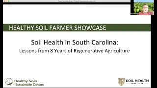 Soil Health in South Carolina: Lessons Learned from 8 years of Regenerative Agriculture