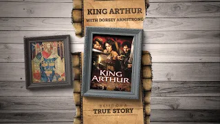 History vs the 2004 King Arthur movie