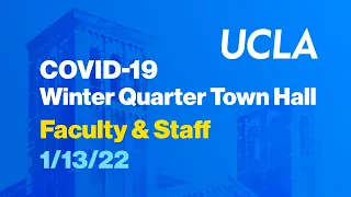 COVID-19 Town Hall for Faculty and Staff - January 13, 2022