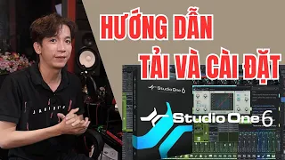 HƯỚNG DẪN TẢI VÀ CÀI ĐẶT STUDIO ONE 6 PHIÊN BẢN MỚI NHẤT II HOÀNG TIẾN STUDIO