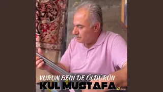 Vurun Benide Öldürün