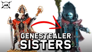 Converting Sisters of Battle Into GENESTEALER CULTS