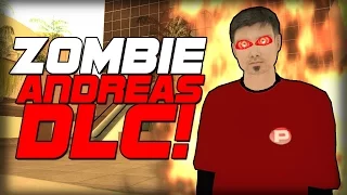 Zombie Andreas 2.1 DLC - У МЕНЯ БОМБИТ!