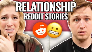 Relationships Gone Wrong | Reading Reddit Stories