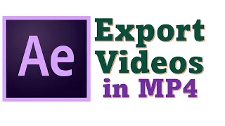 How to Export MP4 File from After Effects 2022