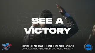 "See a Victory" UPCI General Conference 2020