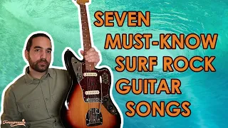 7 must know | Surf Rock Guitar Songs