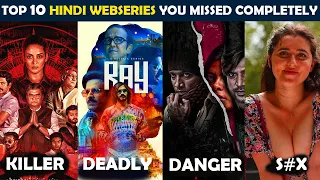 Top 10 Best Hindi Web Series You Missed Completely |Netflix,Zee5, Amazon,Voot,Mxplayer,ullu E04