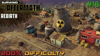 Surviving the Aftermath // Rebirth DLC // 200% Difficulty // - 18