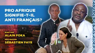 La chronique : pro Afrique signifie t'il pro français  ?