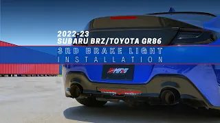HRS - 2022-23 Subaru BRZ/Toyota GR86 3rd Brake Light Installation