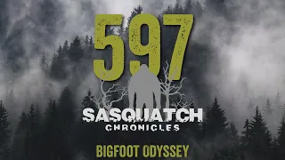 SC EP:597 Bigfoot Odyssey