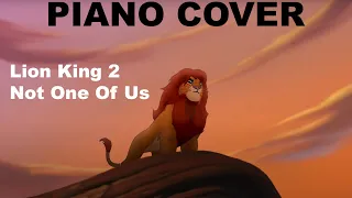 Lion King 2 - Not One Of Us Piano Cover