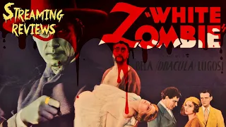 Streaming Review: White Zombie (Amazon/Youtube)