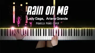 Lady Gaga, Ariana Grande - Rain On Me | Piano Cover by Pianella Piano