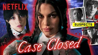 Can Bailey Sarian Guess Who Wants to Kill Wednesday? | Case Closed | Netflix