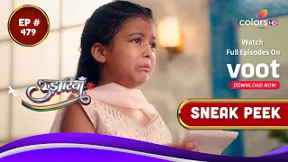 Udaariyaan | उड़ारियां  | Episode 479 | Coming Up Next