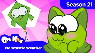 Om Nom Stories: New Neighbors - Nomtastic Weather (Season 21)