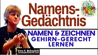 Namen merken und Zeichnen lernen | Vera F. Birkenbihl über Gedächtnis