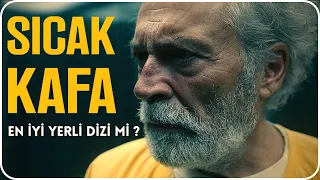 ''Sıcak Kafa'' En iyi Yerli Netflix Dizisi Mi ?