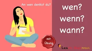 Learn German | Common Mistakes in German | wen, wenn oder wann | A1 | A2