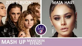 MASH UP : ZITTI E BUONI vs MATA HARI