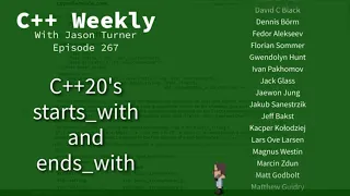 C++ Weekly - Ep 267 - C++20's starts_with and ends_with