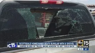 Scottsdale homeowner beats burglar with a shovel