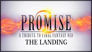 Final Fantasy VIII - The Landing - Orchestral