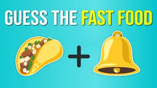 Guess The Fast Food Place By Emoji | Food Emoji Quiz 2023