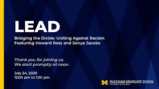 LEAD: Bridging the Divide—Uniting Against Racism Featuring Howard Ross and Sonya Jacobs