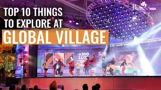 Top 10 Things to Explore at Global Village 2021 | New Season 26 NEW Attractions | Rayna Tours