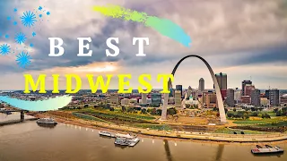 BEST VACATIONS MIDWEST ( MIDWESTERN UNITED STATES )