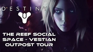 Destiny: House of Wolves - The Reef Vestian Outpost Tour