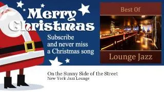 New York Jazz Lounge - On the Sunny Side of the Street