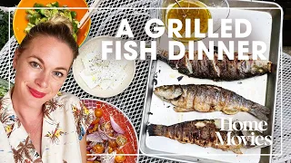 A Very Simple Grilled Fish with Quick and Easy Sides  | Home Movies with Alison Roman