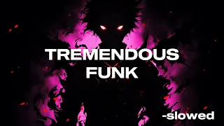 REVEACO - TREMENDOUS FUNK |SLOWED| (official music video)