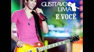 Gusttavo Lima - Se nao quer me amar - (DVD: Gusttavo Lima e Voce)