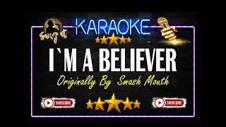 I'm A Believer - Smash Mouth - Sing It Karaoke