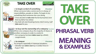 TAKE OVER - Phrasal Verb Meaning & Examples in English