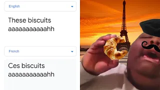 These Biscuits Aaaaaaaaaaaahh in different languages meme (Part 2)