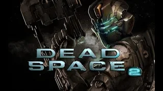 Dead Space 2 #1