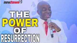 APRIL 2020 | THE POWER OF RESURRECTION BY BISHOPDAVIDOYEDEPO | #NEWDAWNTV