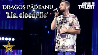 “Lie, ciocârlie” Dragoș Pădeanu a avut o apariție greu de uitat la Românii au Talent! Fenomenal!