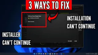 3 Ways to Fix NVIDIA GeForce Driver "Installation can't continue" Error (Win 11/10)