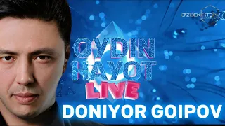 DONIYOR GOIPOV "OYDIN HAYOT" dasturida / O'ZBEKISTON TELEKANALI